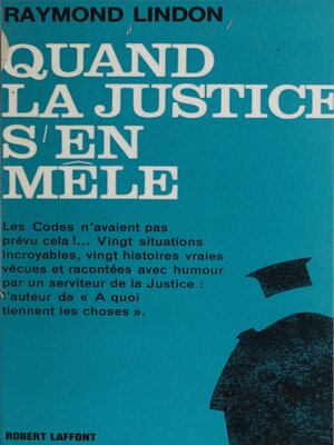 cover image of Quand la justice s'en mêle